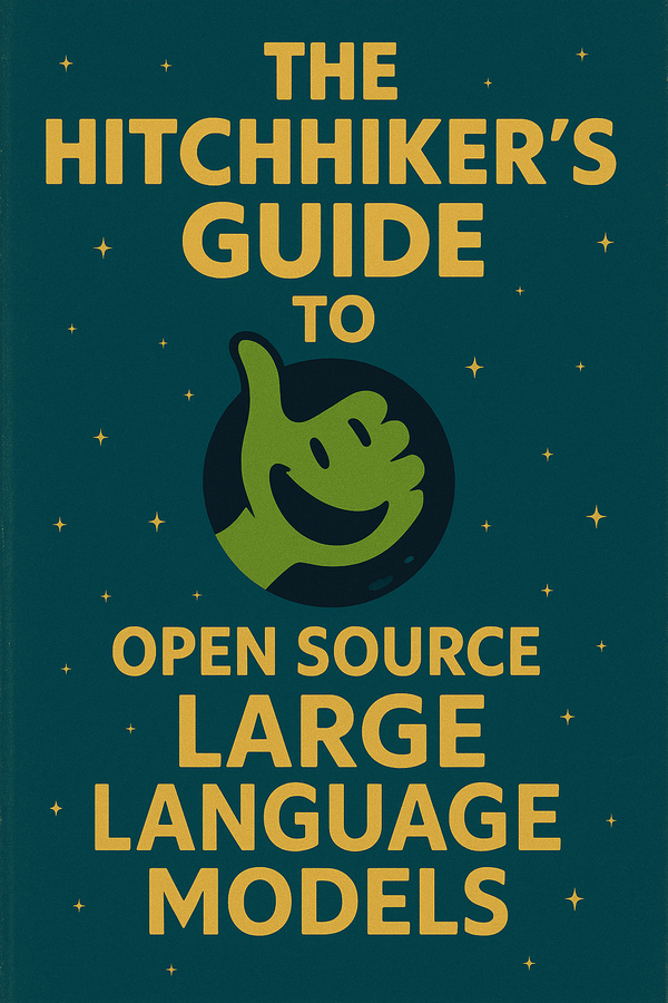 The Hitchhikers Guide to Open Source Models: Part 1